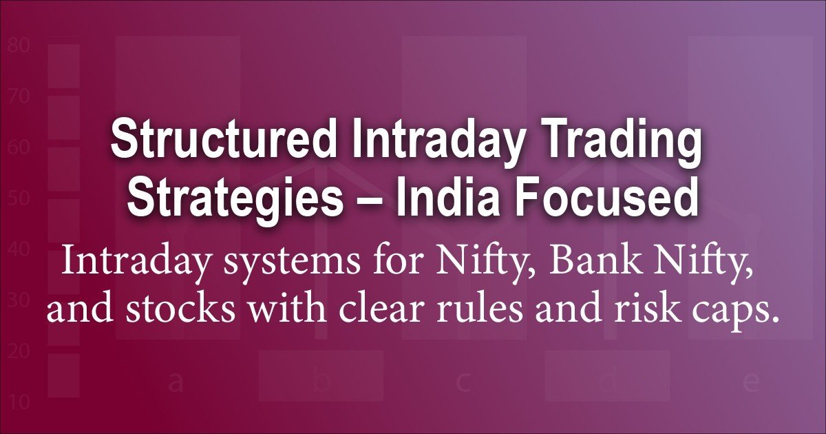Structured intraday trading strategies course banner for Nifty, Bank Nifty and Indian stocks with clear rules and risk management.