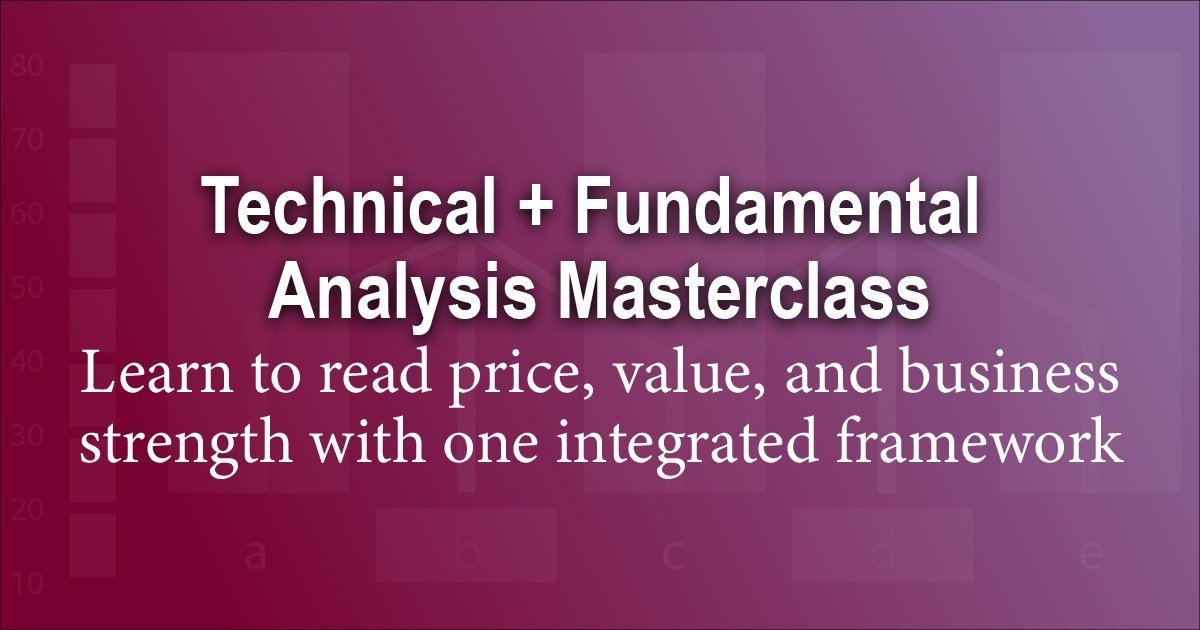 Technical and fundamental analysis masterclass banner showing course title and promise to integrate price, value and business strength
